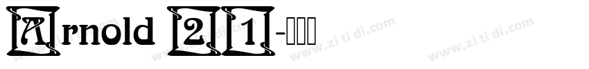 Arnold 21字体转换
